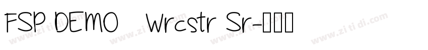 FSP DEMO   Wrcstr Sr字体转换